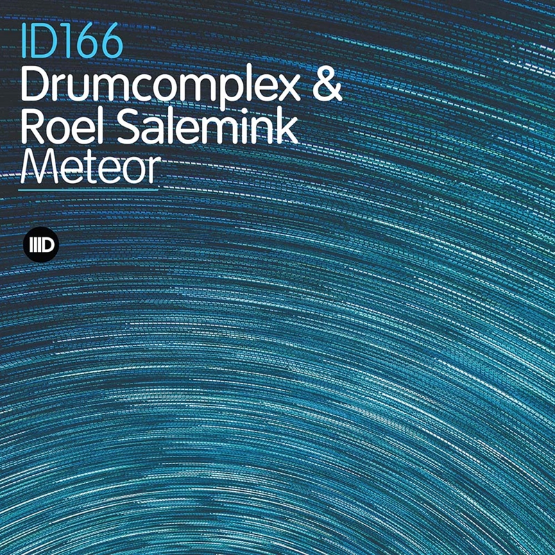 ID166 - Drumcomplex & Roel Salemink - Meteor