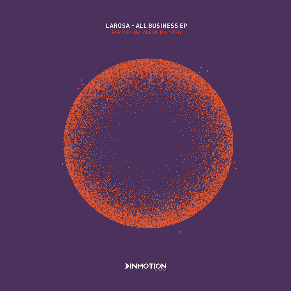 INM094 - LaRosa - All Business EP