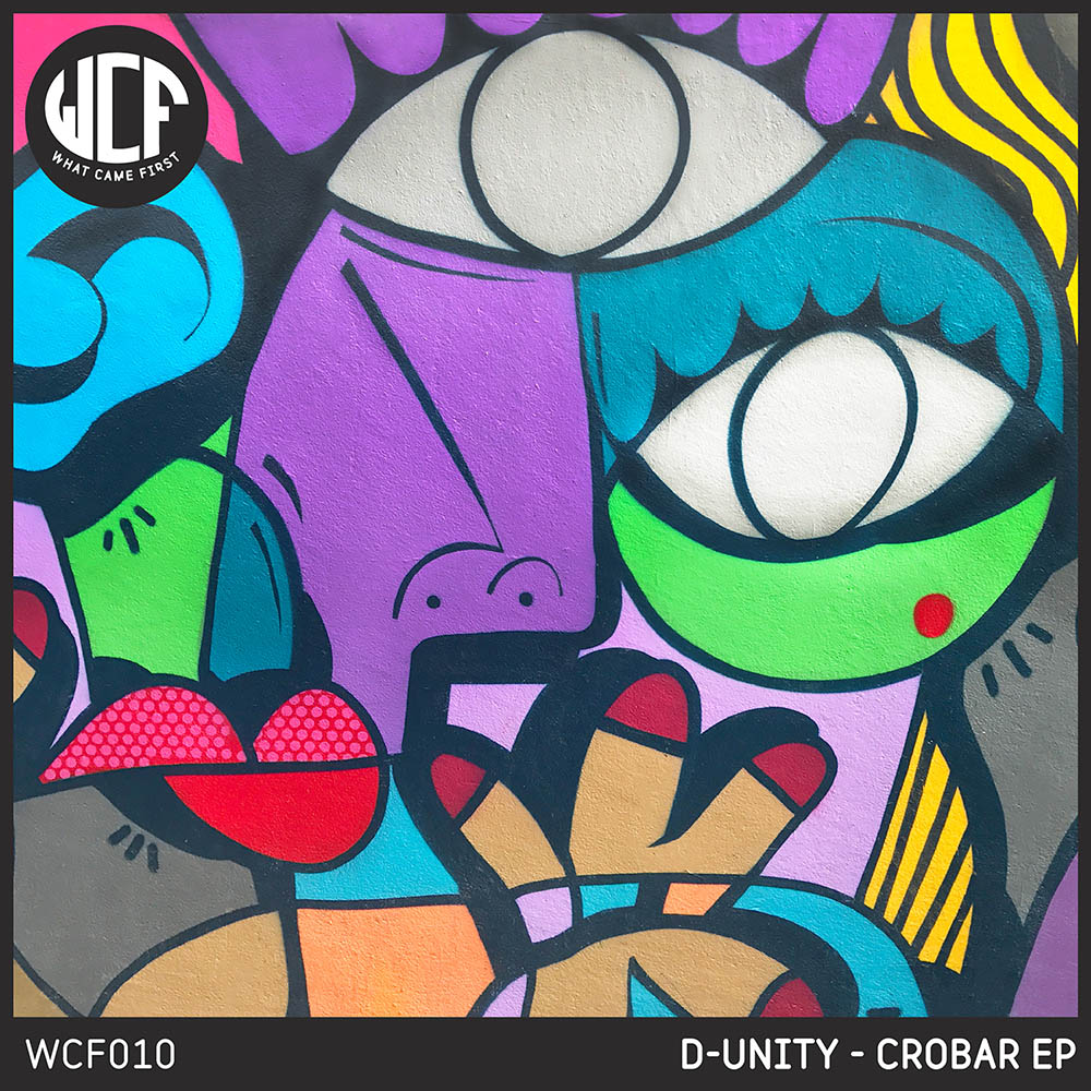 WCF010 - D-Unity - Crobar EP