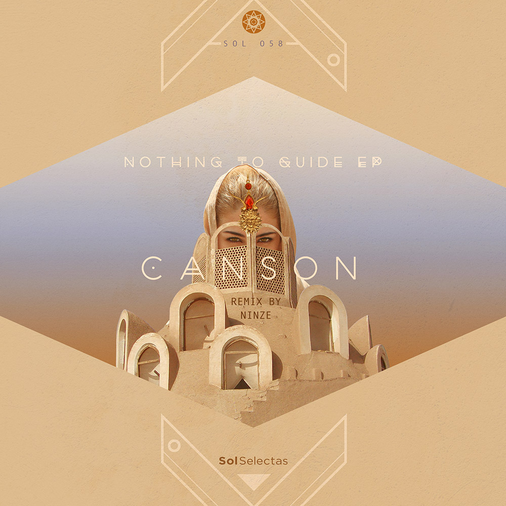SOL058 - Canson - Nothing To Guide EP